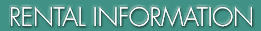 Rental Information